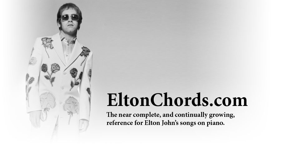 Eltonchords Com The Online Catalog For All Songs Elton John